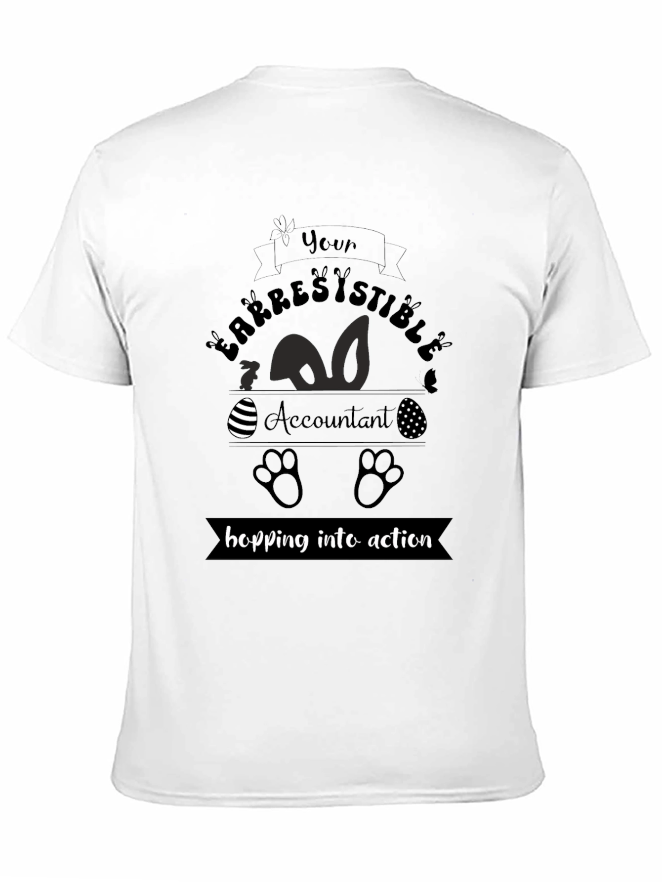 Irresistible Accountant Easter T-Shirt