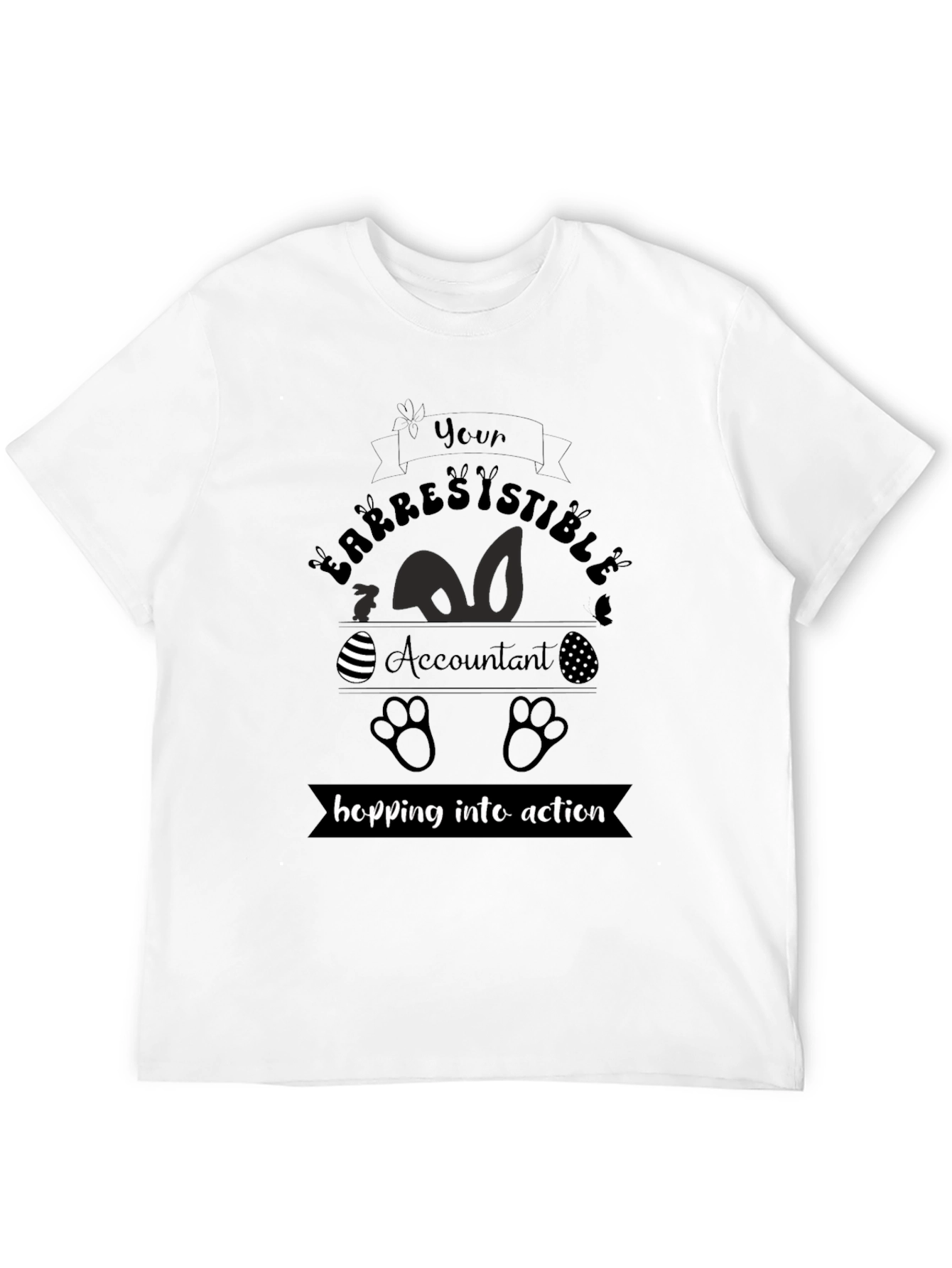 Irresistible Accountant Easter T-Shirt