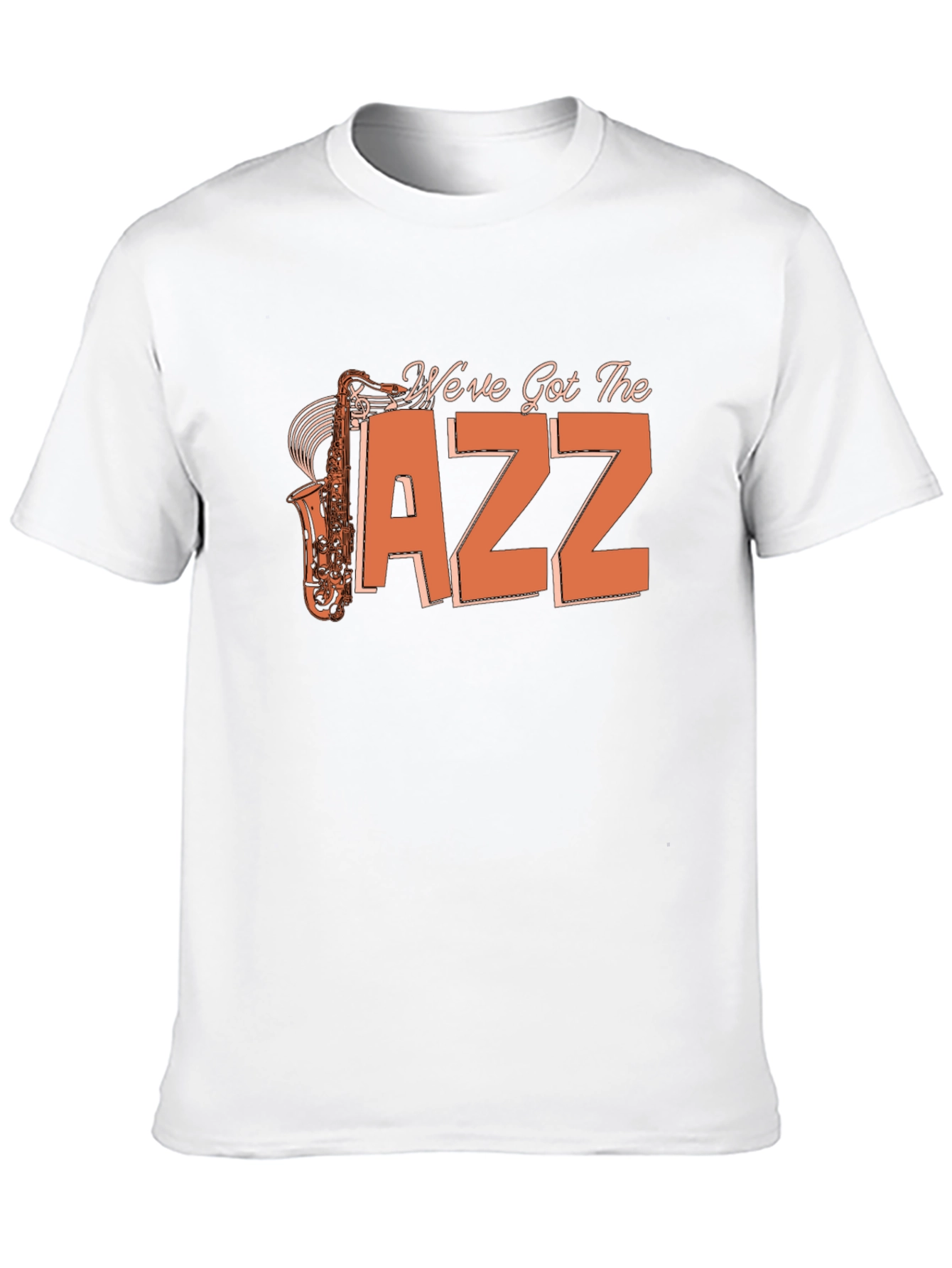 Weve Got the Jazz Saxophone T-Shirt