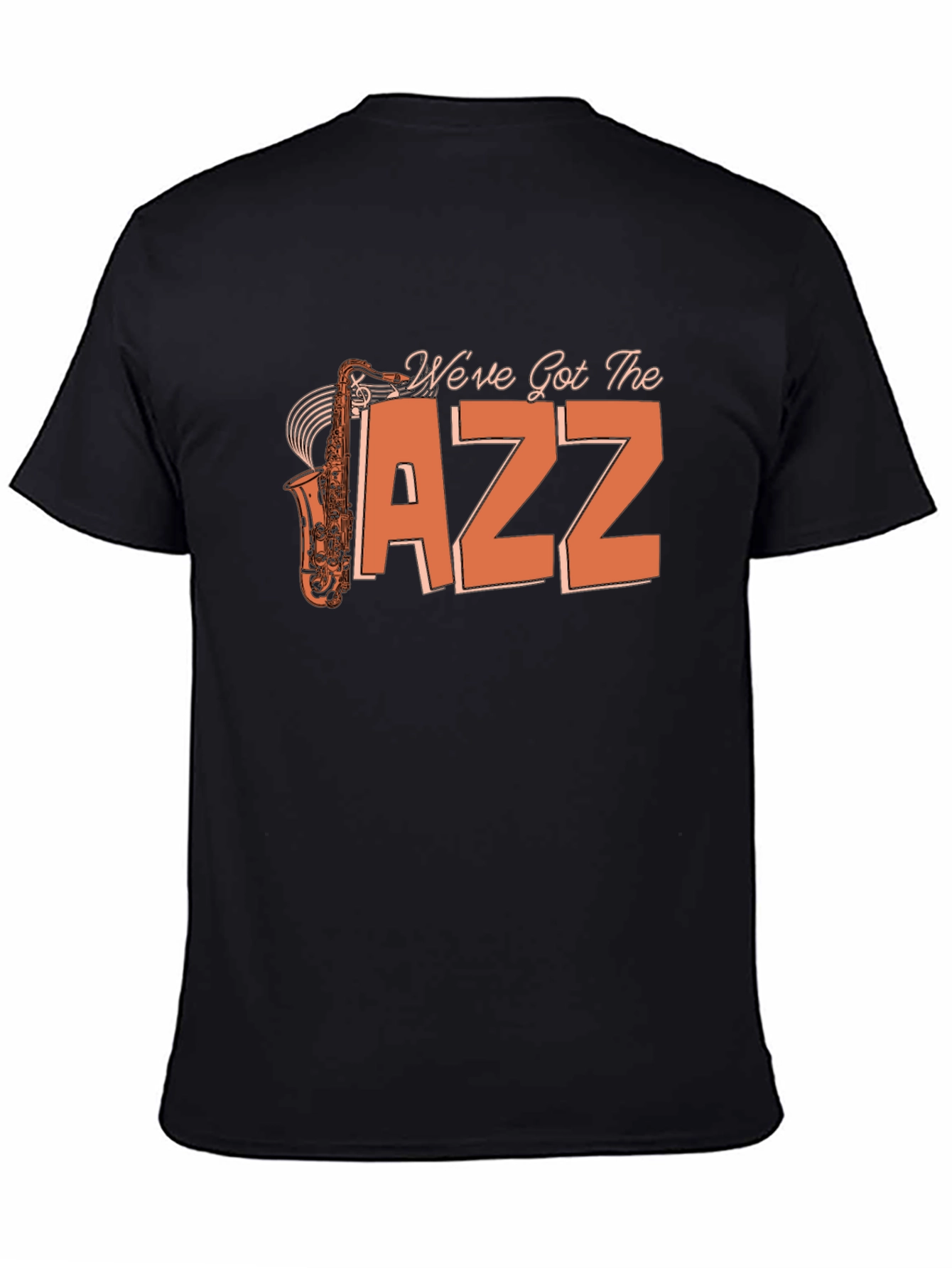 Weve Got the Jazz Saxophone T-Shirt