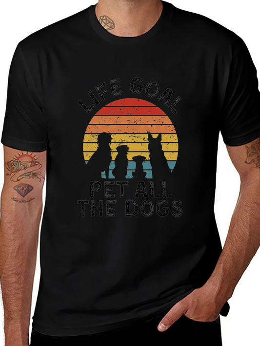 Life Goal Pet All the Dogs T-Shirt