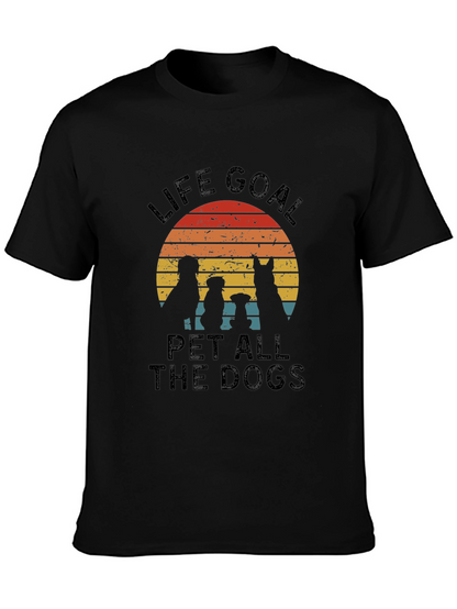 Life Goal Pet All the Dogs T-Shirt