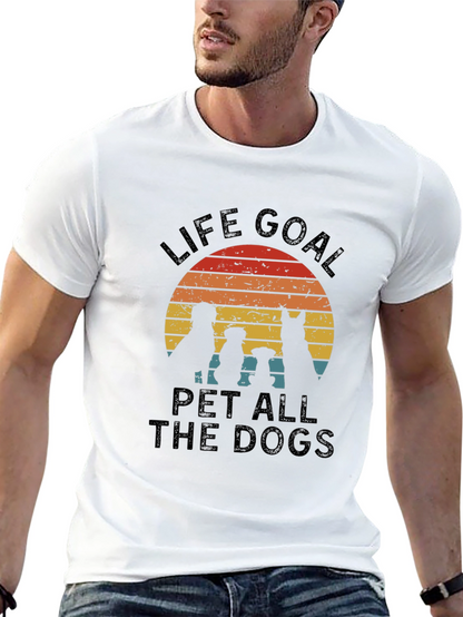 Life Goal Pet All the Dogs T-Shirt