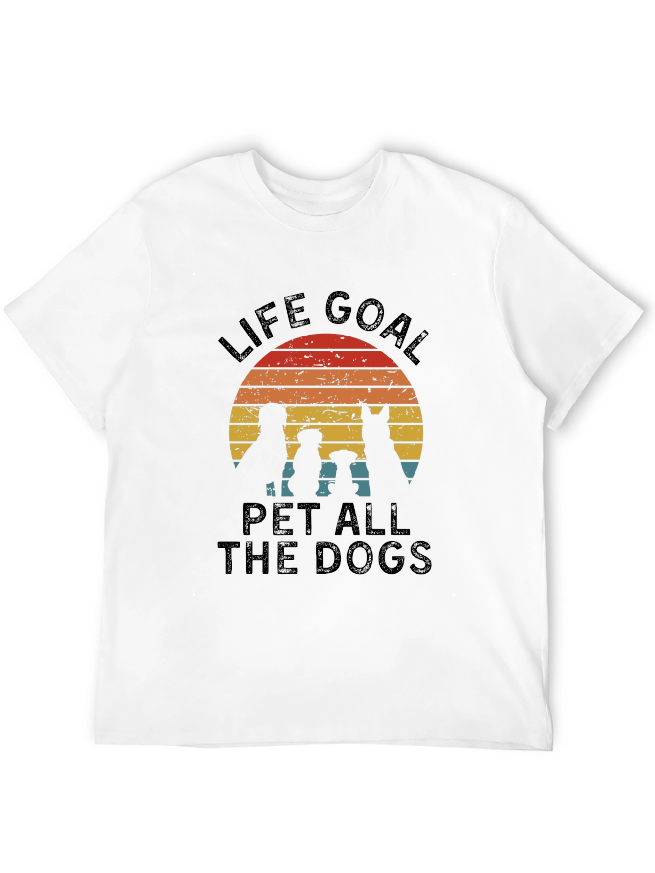 Life Goal Pet All the Dogs T-Shirt