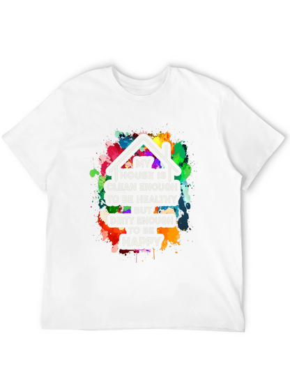 Clean Enough/Dirty Enough T-Shirt