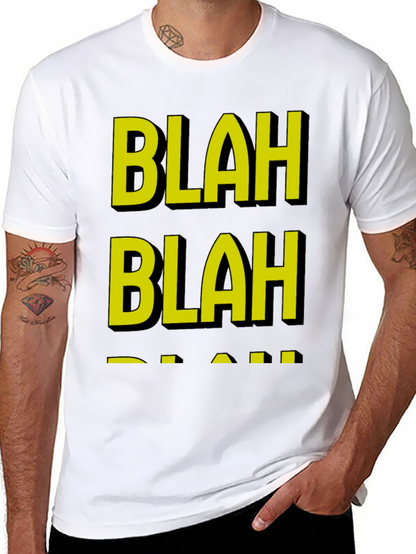 Blah Blah Graphic Tee - Funny Mens T-Shirt