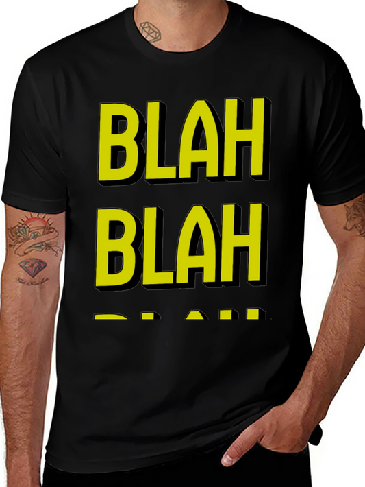 Blah Blah Graphic Tee - Funny Mens T-Shirt