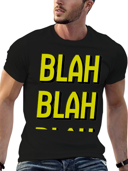Blah Blah Graphic Tee - Funny Mens T-Shirt