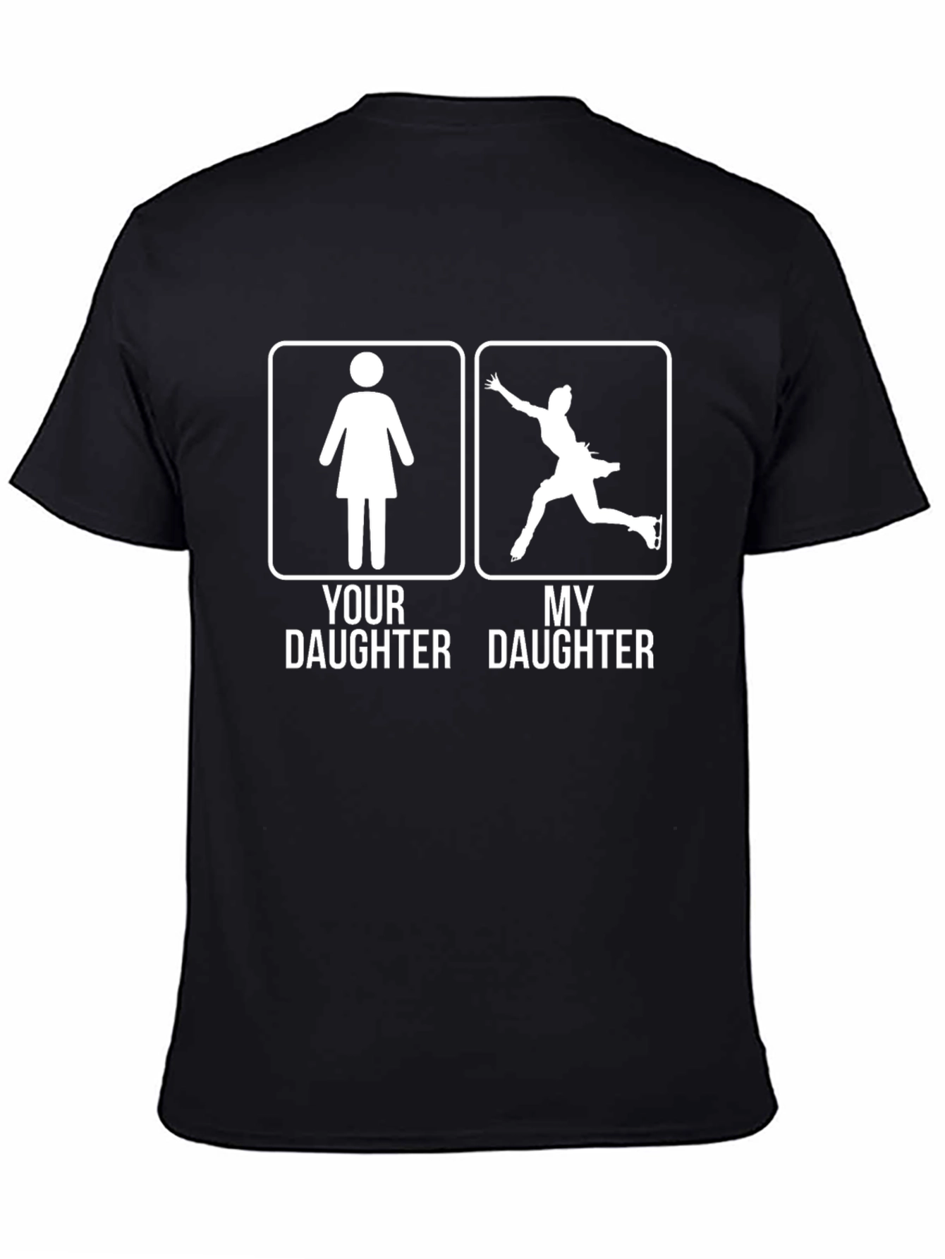 My Daughter Ice Skater T-Shirt Novelty Graphic Tee