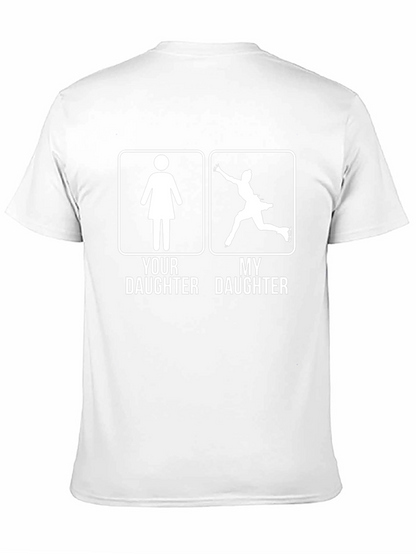My Daughter Ice Skater T-Shirt Novelty Graphic Tee