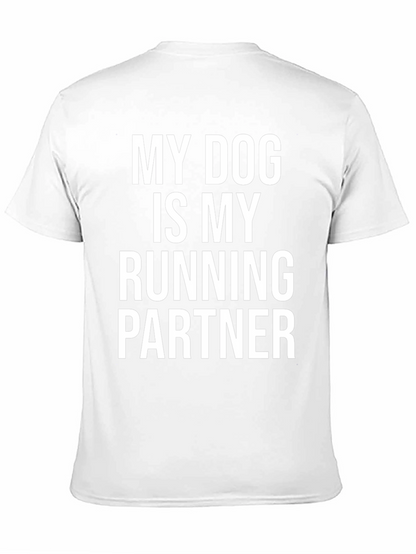 My Dog is My Running Partner Tee