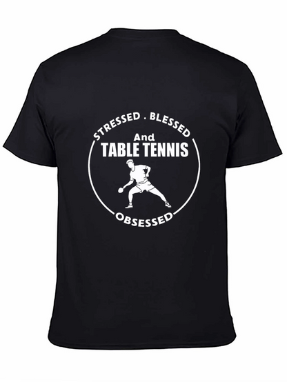 Stressed Blessed Table Tennis Obsessed Black T-Shirt