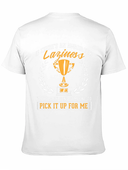 Funny Laziness Award Graphic T-Shirt