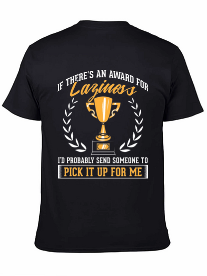 Funny Laziness Award Graphic T-Shirt