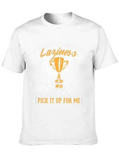 Funny Laziness Award Graphic T-Shirt