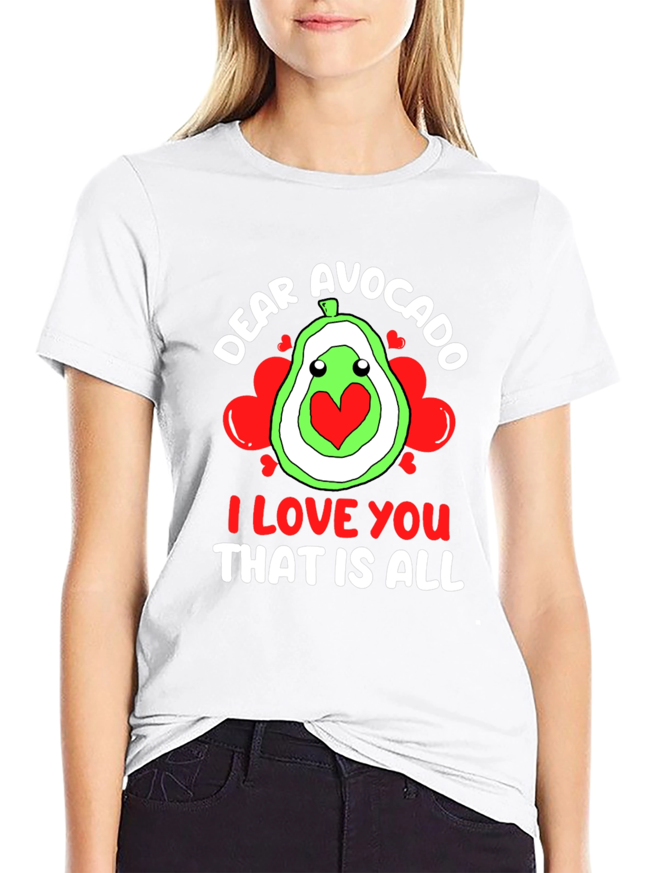 Dear Avocado I Love You T-Shirt