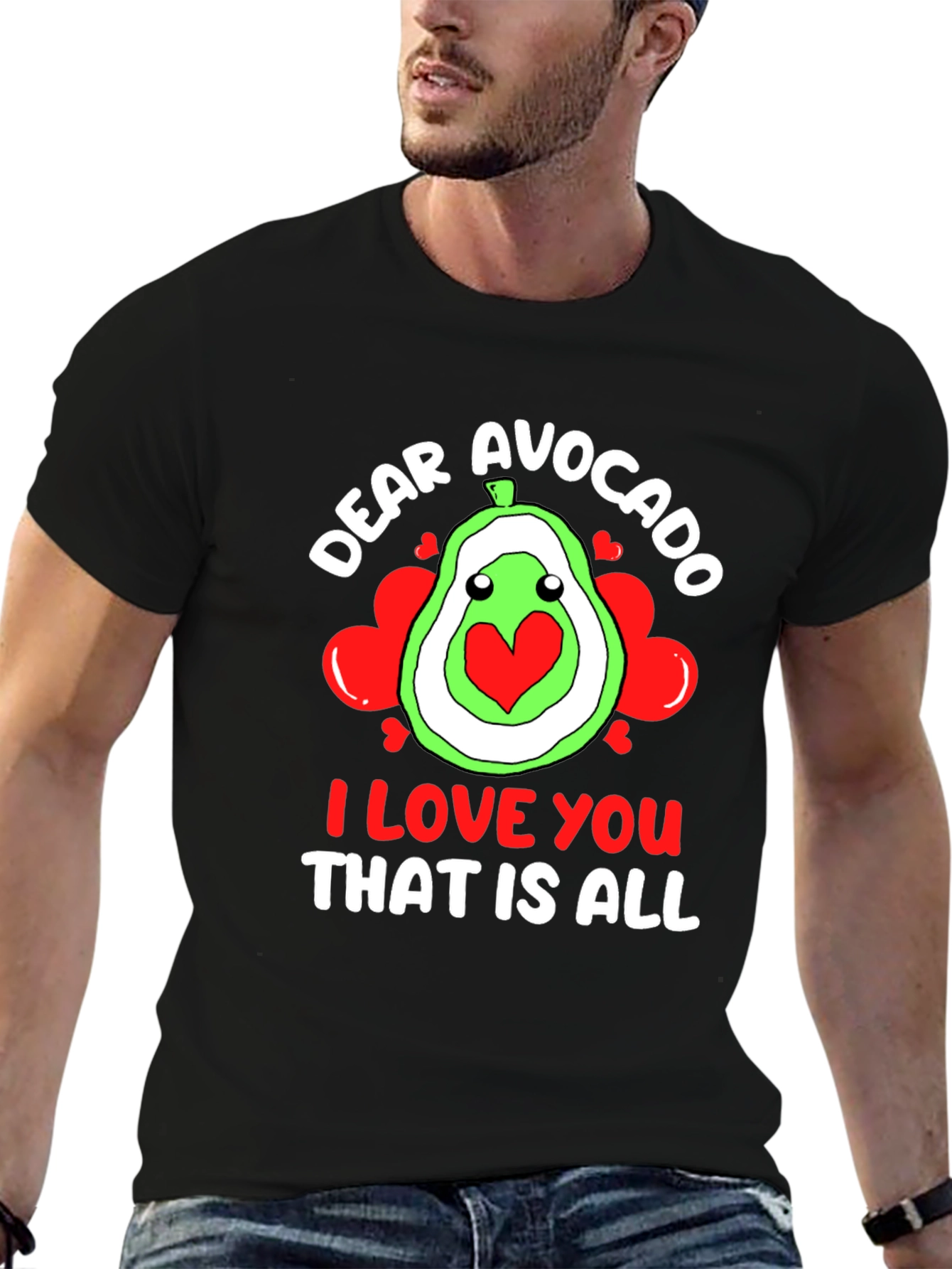 Dear Avocado I Love You T-Shirt