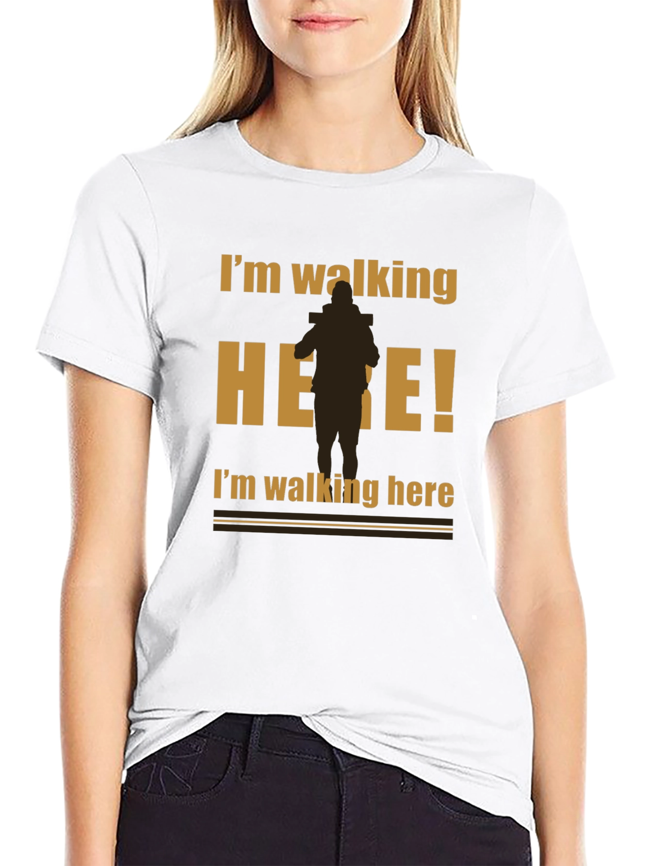 Im Walking Here Funny Graphic T-Shirt