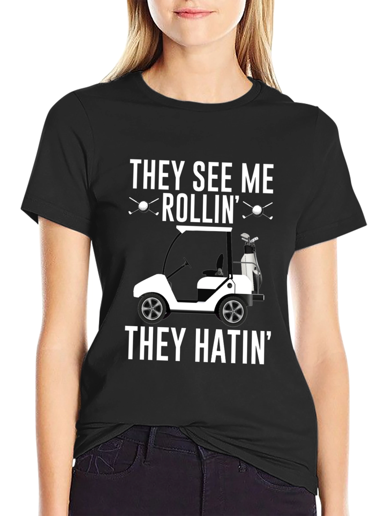 Golf Cart T-Shirt - They See Me Rollin Tee
