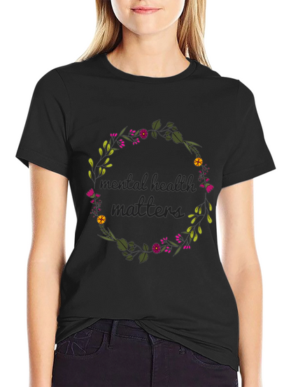 Mental Health Matters Floral Wreath T-Shirt