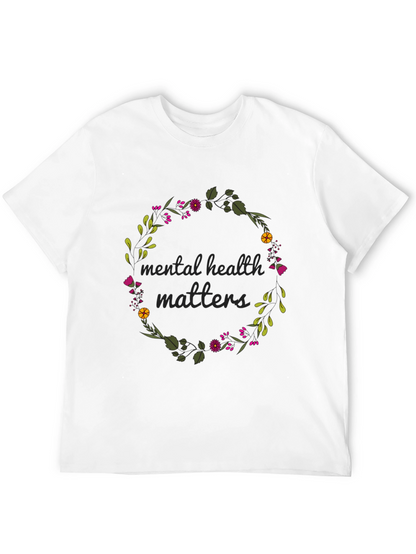 Mental Health Matters Floral Wreath T-Shirt