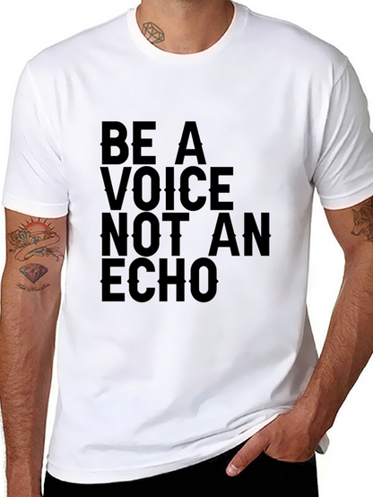 Be A Voice Tee - Motivational T-Shirt