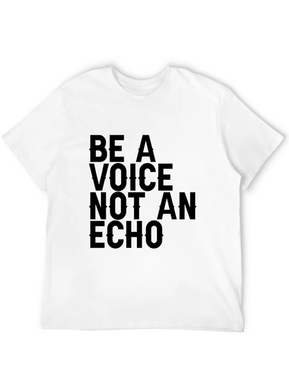 Be A Voice Tee - Motivational T-Shirt