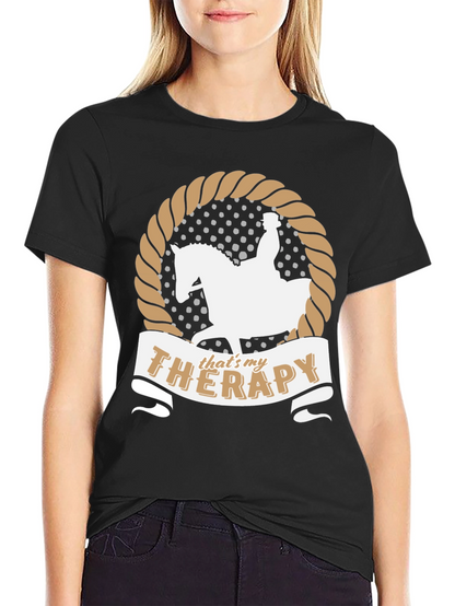 Equestrian Therapy T-Shirt Horse Riding Fan Gift
