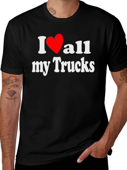 I Love All My Trucks T-Shirt - Black