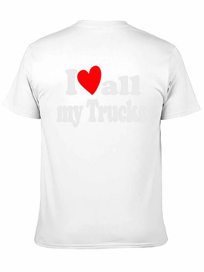 I Love All My Trucks T-Shirt - Black