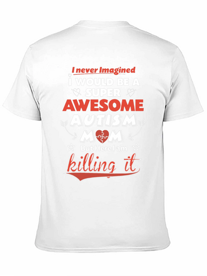 Awesome Autism Mom T-Shirt - Super Mom Tee