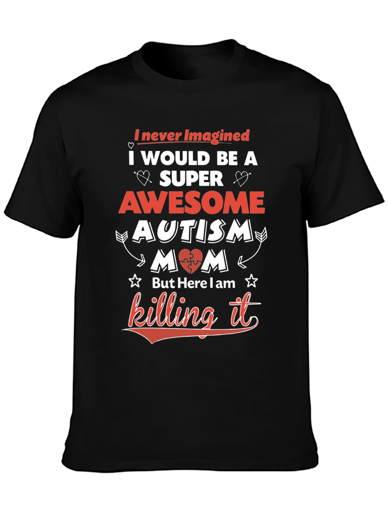 Awesome Autism Mom T-Shirt - Super Mom Tee