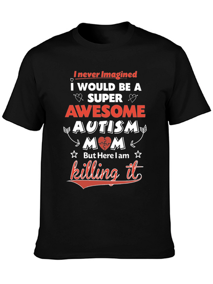 Awesome Autism Mom T-Shirt - Super Mom Tee