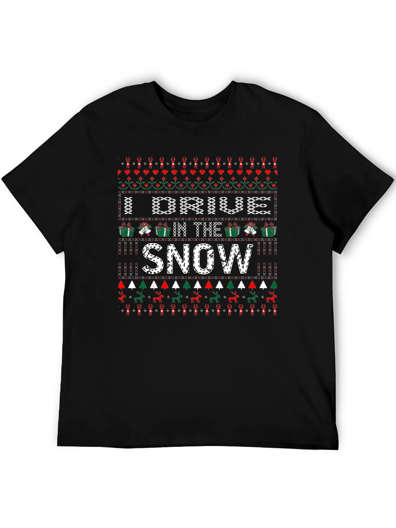 I DRIVE IN THE SNOW Holiday Knit Style T-Shirt