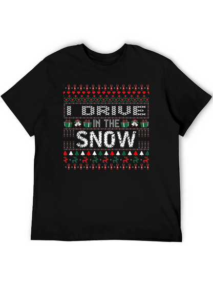 I DRIVE IN THE SNOW Holiday Knit Style T-Shirt
