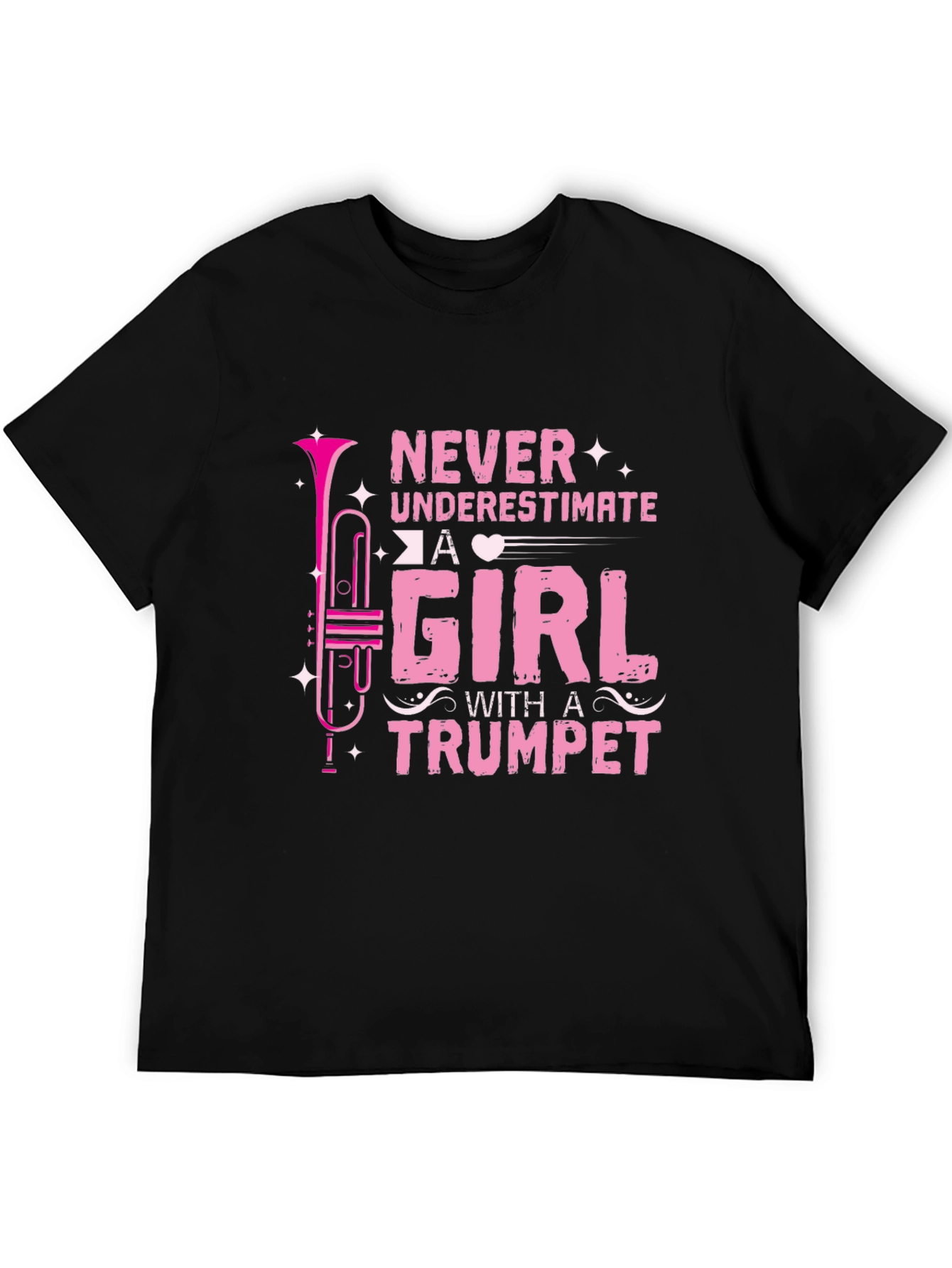 Never Underestimate A Girl With A Trumpet Black T-Shirt
