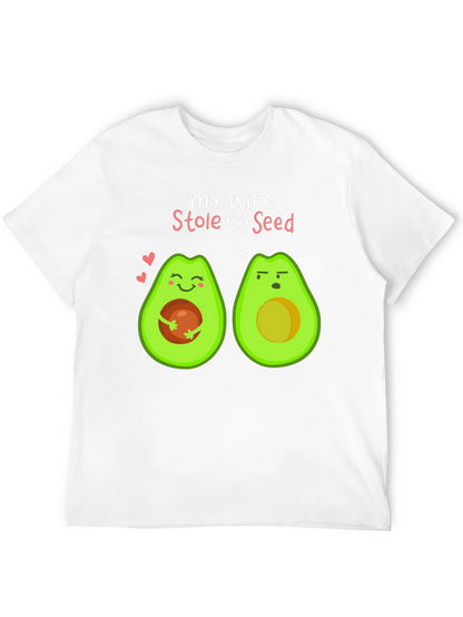 My Wife Stole My Seed Avocado T-Shirt