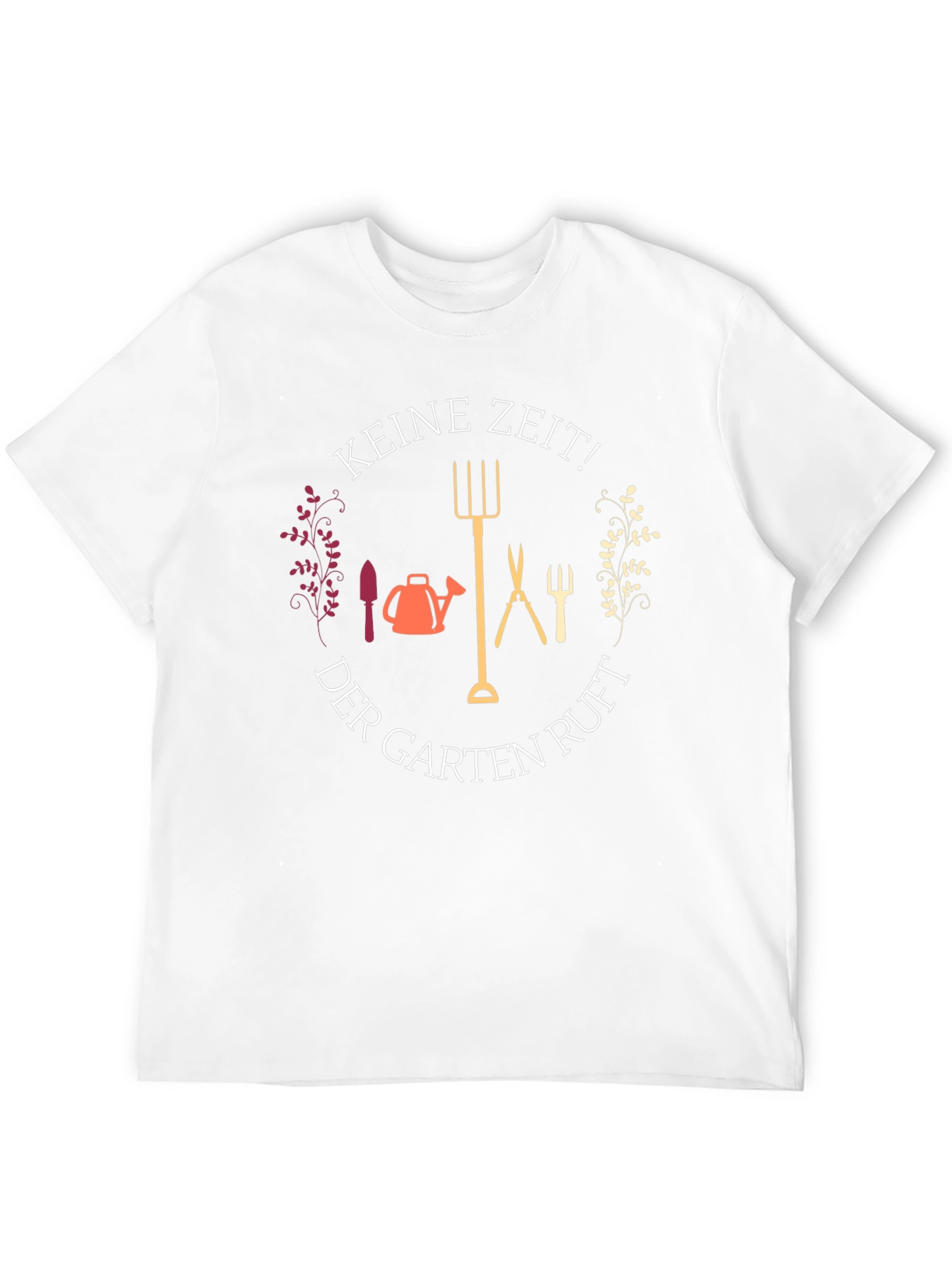 Gardening Enthusiast T-Shirt - Keine Zeit!