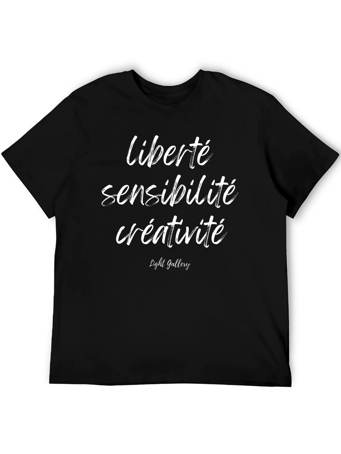 Liberté Sensibilité Créativité T-Shirt