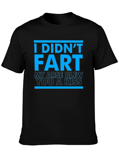 Funny I Didnt Fart Graphic T-Shirt
