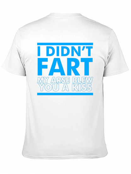Funny I Didnt Fart Graphic T-Shirt