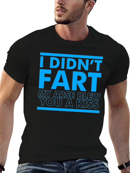 Funny I Didnt Fart Graphic T-Shirt
