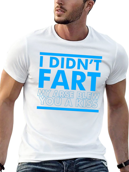 Funny I Didnt Fart Graphic T-Shirt
