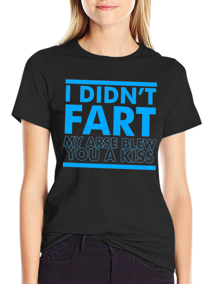 Funny I Didnt Fart Graphic T-Shirt