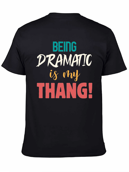 Dramatic Thang Graphic Tee - Black