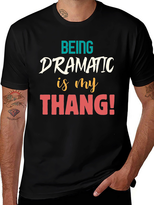 Dramatic Thang Graphic Tee - Black