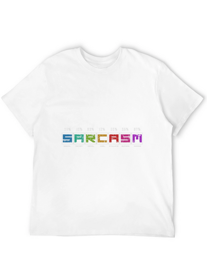 Sarcasm T-Shirt - Humorous Graphic Tee