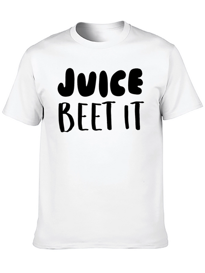 Juice Beet It T-Shirt - Funny Graphic Tee