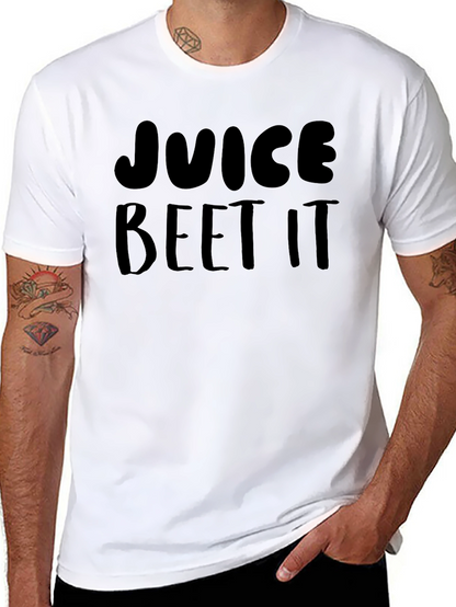 Juice Beet It T-Shirt - Funny Graphic Tee