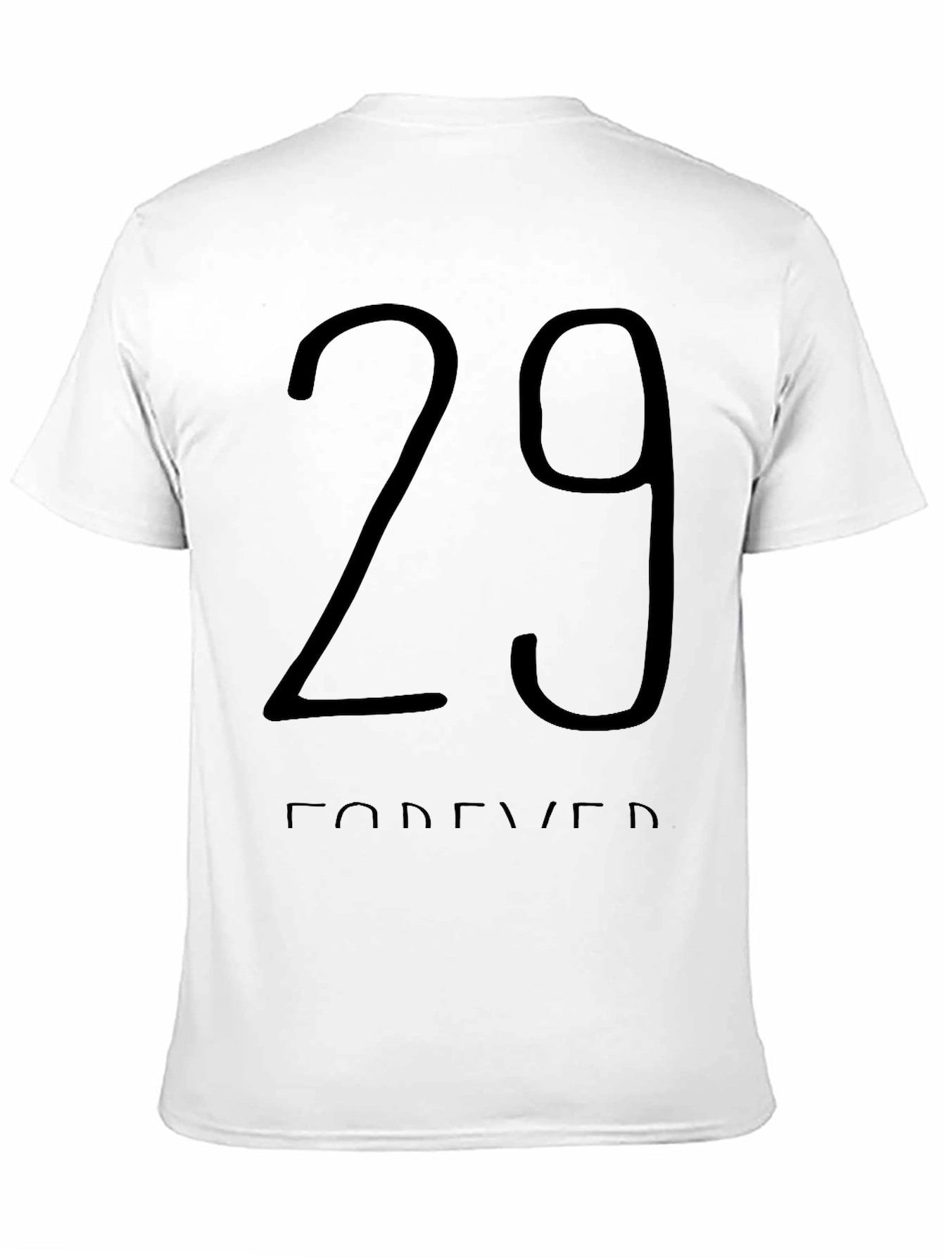 29 Forever Graphic Tee -  Trendy Birthday Shirt